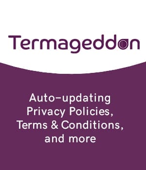 Termageddon logo above text that reads, "Auto-updating Privacy Policies, Terms & Conditions, cookie policy for website, and more" on a purple and white background.