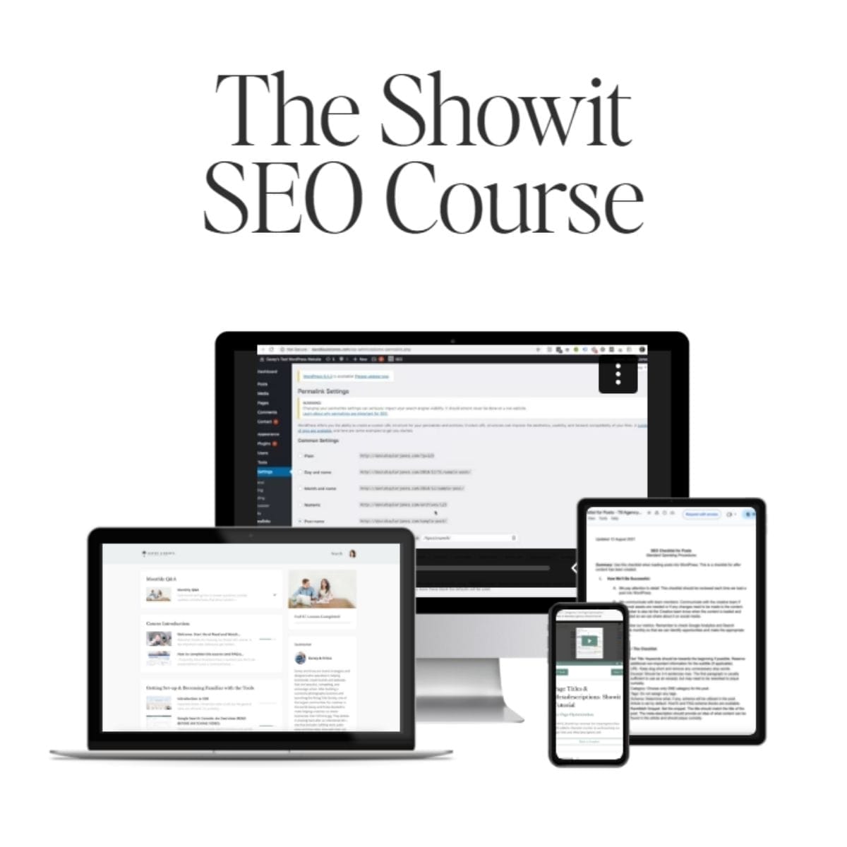 Image showing the text "The Showit SEO Course" above a desktop, laptop, tablet, and smartphone displaying course materials—ideal for anyone asking, "What website builder should I use?.