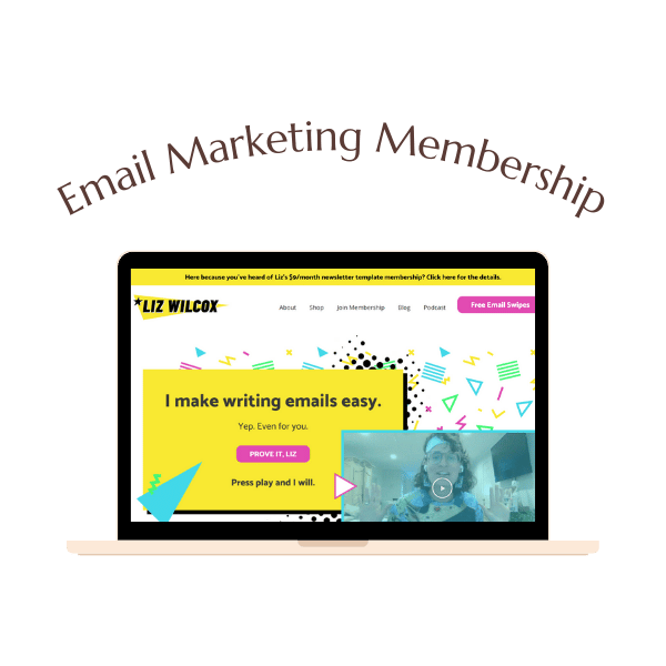 A laptop screen displays a website titled "Liz Wilcox" with colorful graphics and text about writing emails, under the heading "Email Marketing Membership.