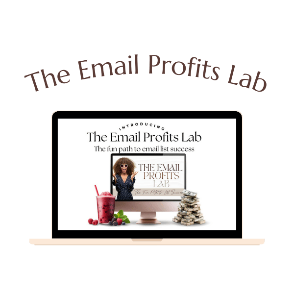 A laptop screen displays "The Email Profits Lab" course promotion, featuring text, a photo of a woman, a smoothie, and a stack of cash. Text arcs above the laptop.