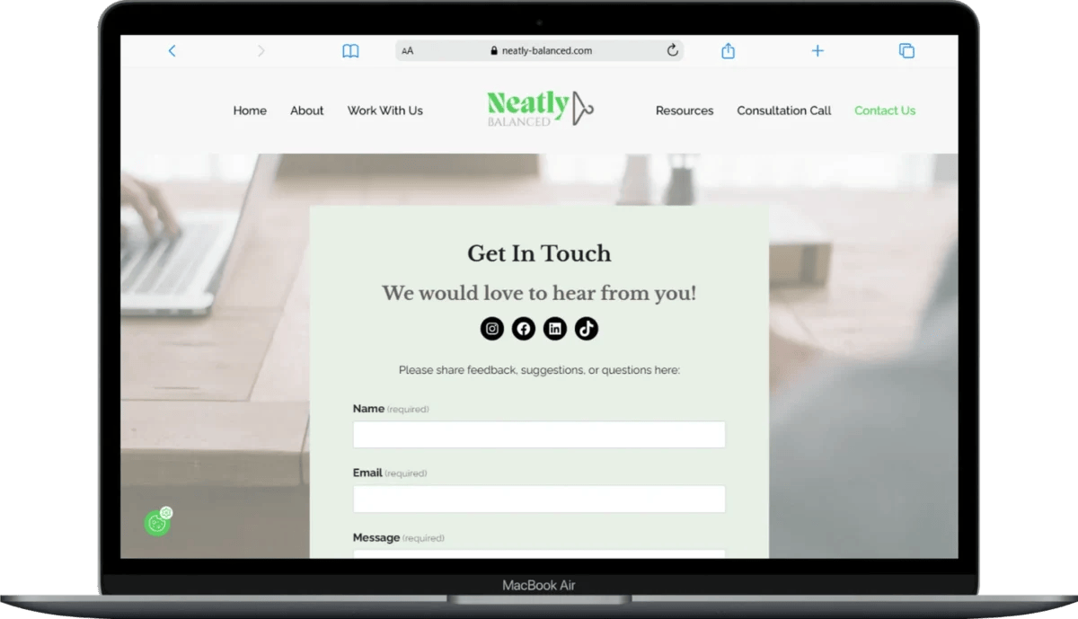 A laptop screen displays the "Get In Touch" contact form on the Neatly Balanced website, asking for name, email, and message.