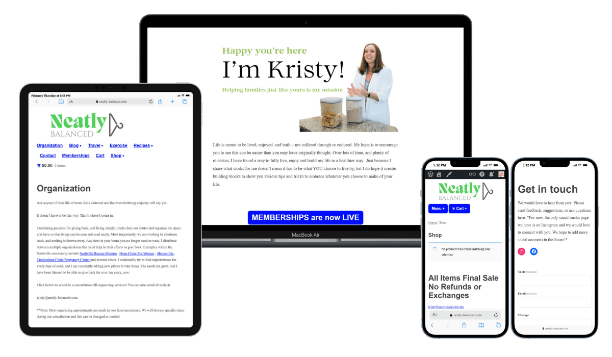 A tablet, laptop, and two smartphones display different pages of the Neatly Balanced website, featuring organization tips, a membership offer, shop policies, and a contact form.