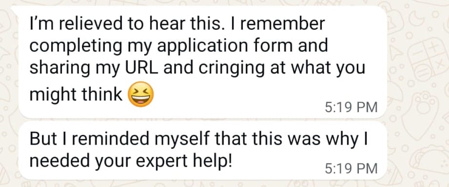 A text message conversation expressing relief about feedback on an application form, mentioning sharing a URL and needing expert help.